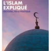 L'islam expliqué