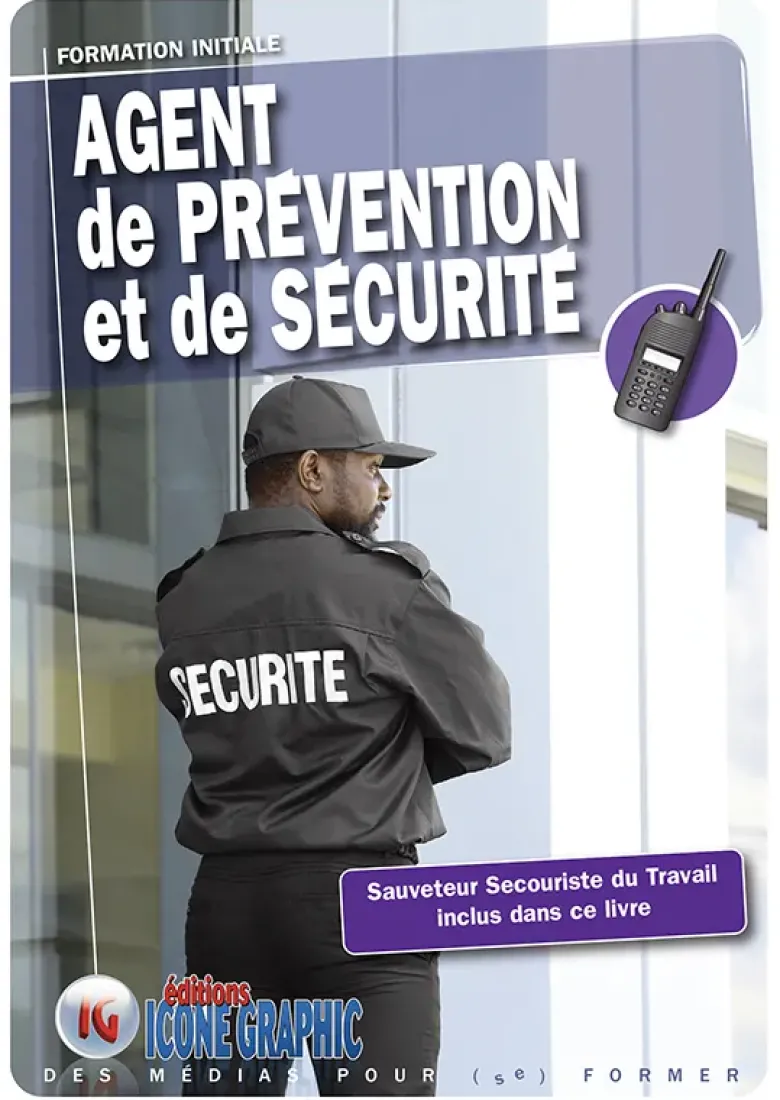 Livre "Agent de Prévention et de Sécurité APS - Formation initiale"