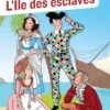 L'Île des esclaves