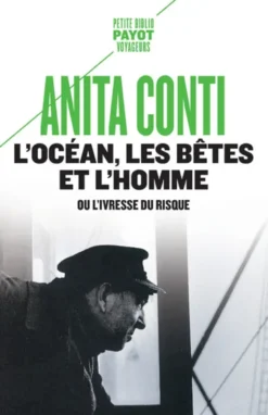 L'océan, les bêtes et l'homme
