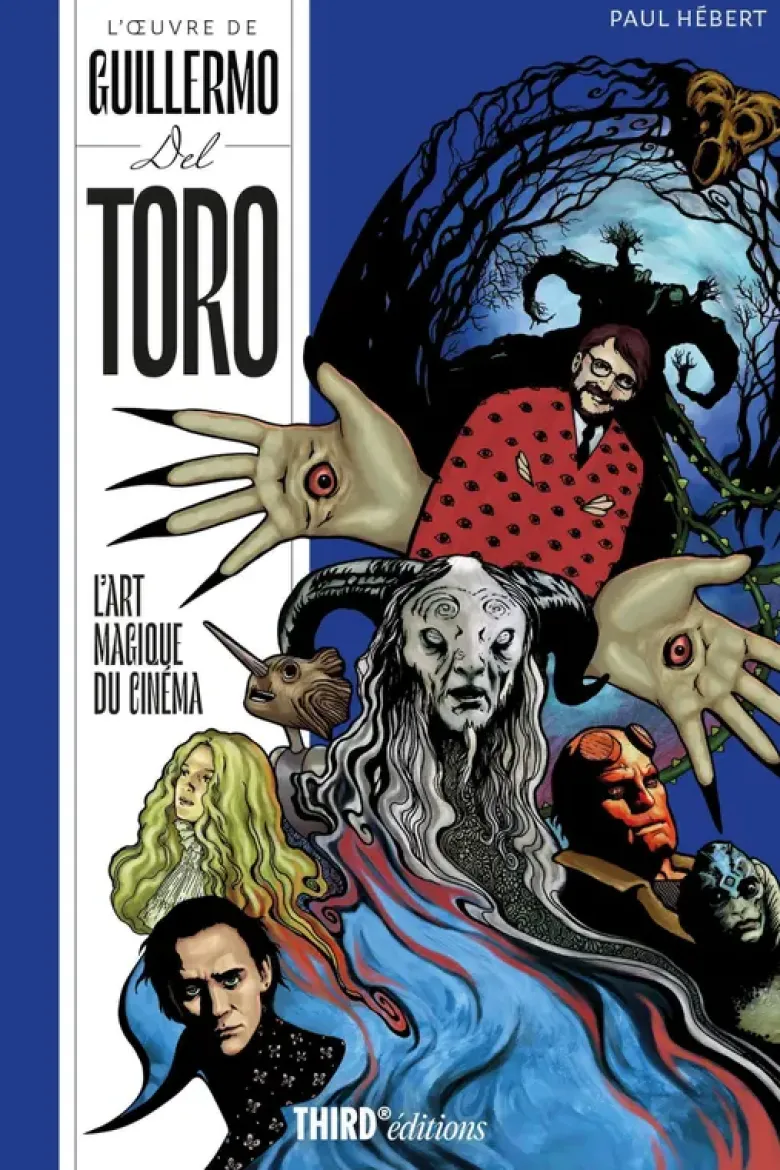 L'oeuvre de Guillermo del Toro