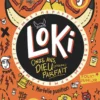 Loki, 11 ans, Dieu (presque) parfait
