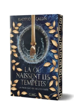 Là où naissent les tempêtes - La Face cachée de l'Odyssée