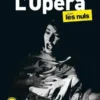 L'Opéra pour les Nuls, poche, 2e éd