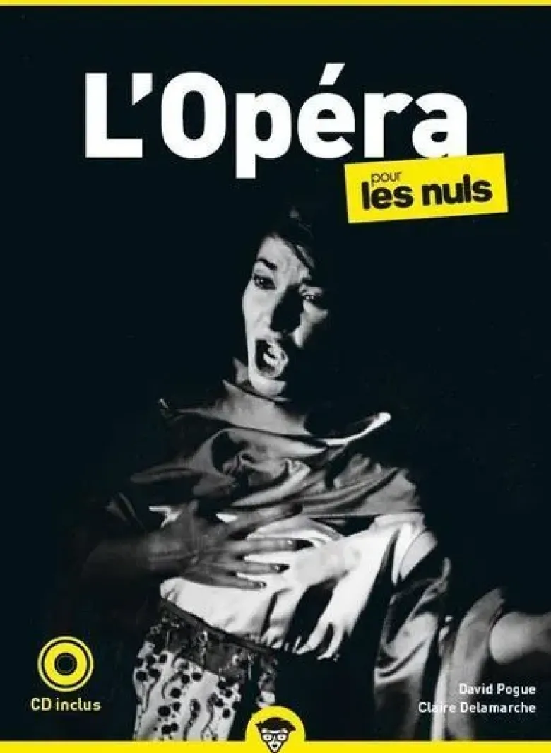 L'Opéra pour les Nuls, poche, 2e éd