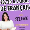 20/20 à l'oral de français avec Selene