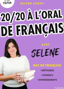 20/20 à l'oral de français avec Selene