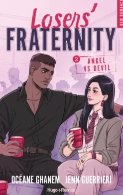 Loser's fraternityLosers' Fraternity - Tome 02