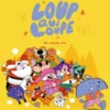 Loup qui loupe, Tome 01