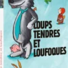 Loups tendres et loufoques - DVD (2019)