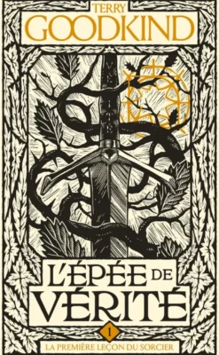 L'Épée de vérité, T1 : La Première Leçon du Sorcier