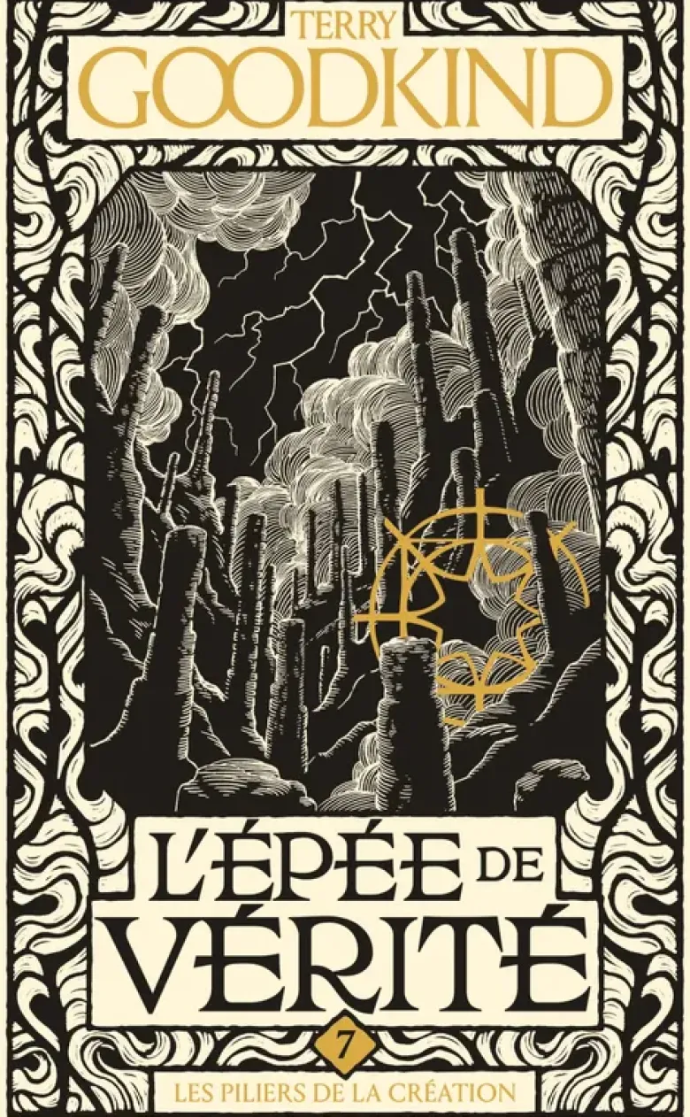L'Épée de vérité, T7 : Les Piliers de la création