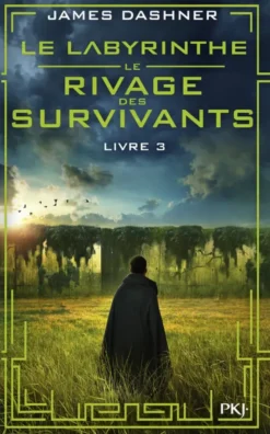 L'épreuveLe labyrinthe - Le rivage des survivants - Tome 3