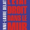 L'État droit dans le mur