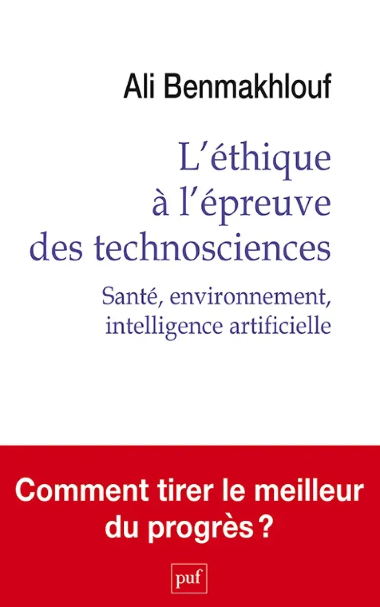 L'éthique à l'épreuve des technosciences