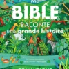 Ma Bible raconte une grande histoire