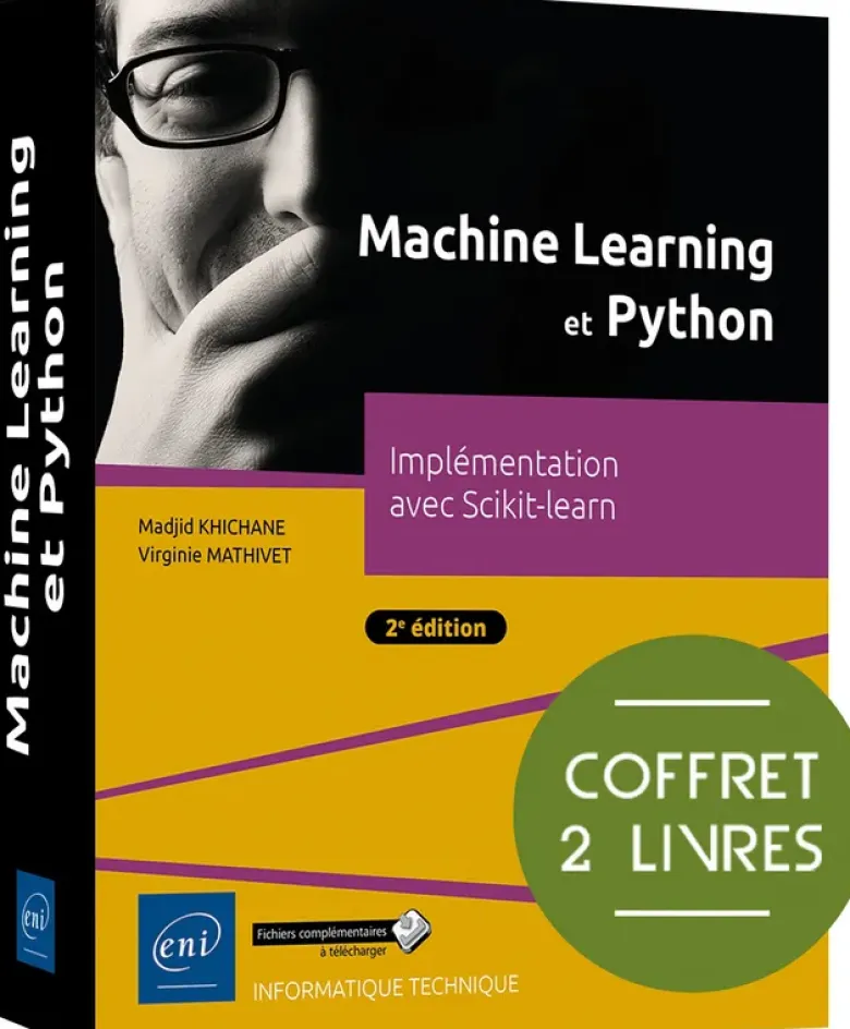 Machine Learning et Python - Coffret de 2 livres : Implémentation avec Scikit-learn (2e édition)
