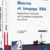Macros et langage VBA - Coffret de 2 livres : Apprendre et s'entraîner par la pratique à programmer
