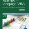 Macros et langage VBA - Découvrez la programmation sous Excel (3e édition)