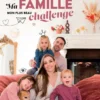 Ma famille, mon plus beau challenge
