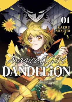 Magical Girl Dandelion - Tome 01 (VF)