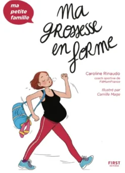 Ma grossesse en forme
