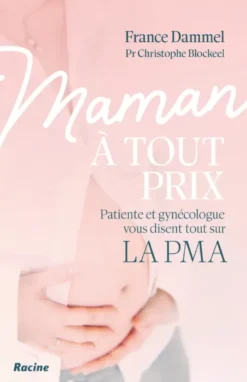 Maman à tout prix