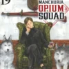 Manchuria Opium Squad - Tome 19
