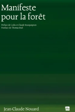 Manifeste pour la forêt