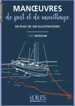 Manoeuvres de port et de mouillage