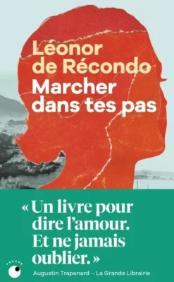 Marcher dans tes pas