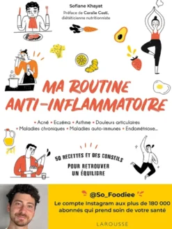 Ma routine anti-inflammatoire