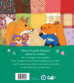 Marron, le petit hérisson qui aime coudre