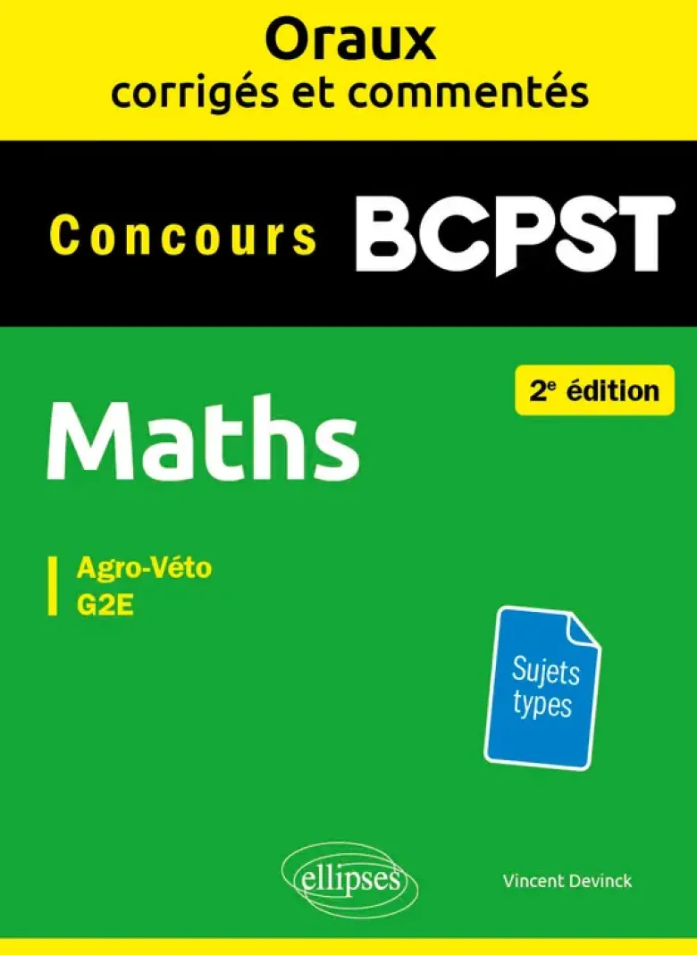 Maths - BCPST - Oraux corrigés et commentés