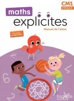 Maths Explicites CM1 - Livre élève - Ed. 2026