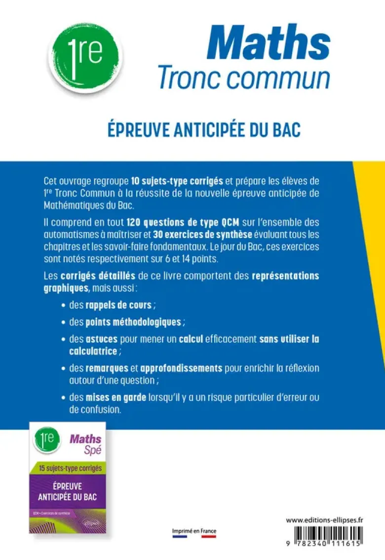 Maths Tronc commun - 1re - 10 sujets-type corrigés de l’épreuve anticipée du Bac