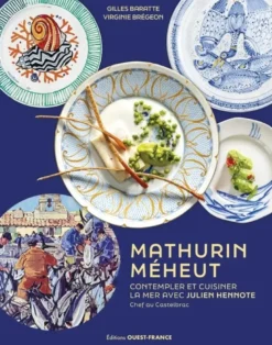 Mathurin Méheut - Contempler et cuisiner la mer avec Julien Hennote