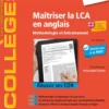 Maîtriser la LCA en anglais
