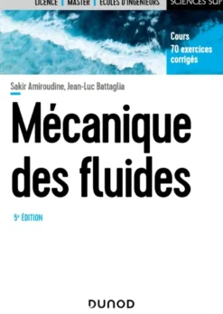 Mécanique des fluides - 5e éd.