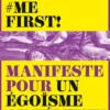 Me First !
