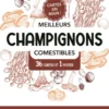 Meilleurs champignons comestibles