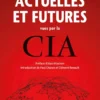 Menaces actuelles et futures vues par la CIA