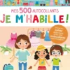 Mes 500 autocollants je m'habille !