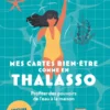 Mes cartes bien-être comme en thalasso