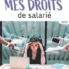Mes droits de salarié