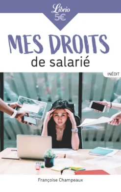 Mes droits de salarié