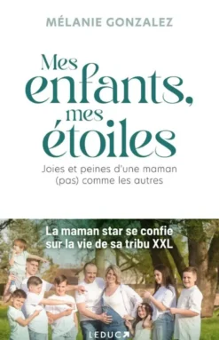 Mes enfants, mes étoiles