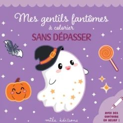 Mes gentils fantômes à colorier sans dépasser