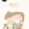 Mes jolies boutiques à colorier