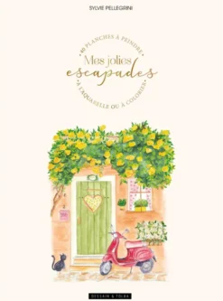 Mes jolies escapades - un album à colorier